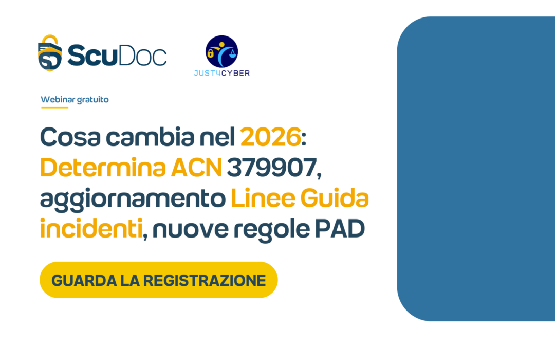 Determina ACN 379907 e aggiornamento Linee Guida incidenti informatici